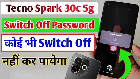 Tecno spark 30c 5g switch off password setting / unlock to power off Tecno spark 30c 5g