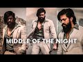 Middle of the night  ft rockybhai kgf edit  yash