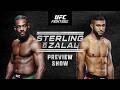 UFC Fight Night Preview Show | Sterling vs Zalal