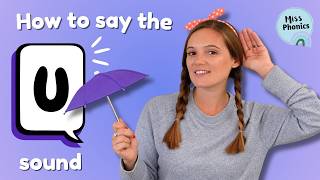 How to say the 'u' Sound | Early Phonics | No Letter Shown | British Teacher | Speech Sound Practice