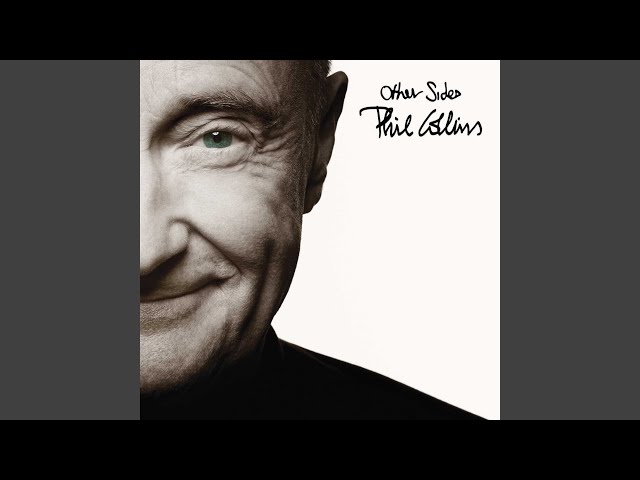 Phil Collins - I Like the Way