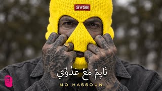 Mo Hassoun | نَايِمْ مَعْ عَدُوِّي 