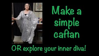 Make a simple caftan | Diana Ross or Mrs. Roper? Let your fabric decide!