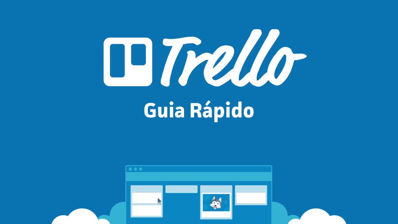 Trello - Um guia rápido