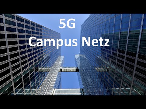 5G Campus Netz - Besser als WLAN?