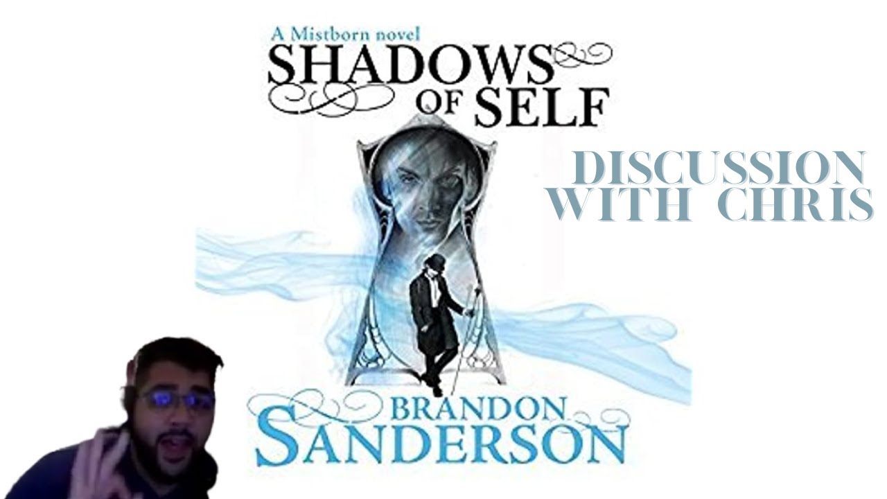 Shadows of Self Discussion with Chris!