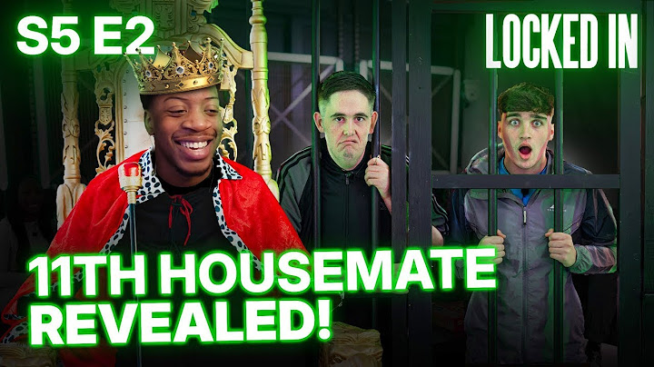 11th housemate causes MAYHEM on first day! | LOCKED IN HOUDE REACTION