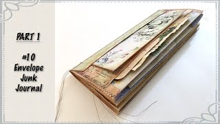 Part 1: #10 Envelope Junk Journal - Overview