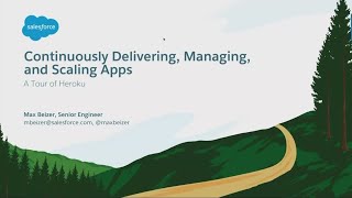 Continuously Delivering, Managing, and Scaling Apps: A Tour of Heroku (1)