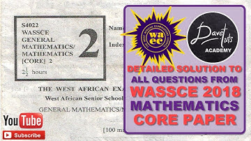 WAEC WASSCE 2018 May/June MATHEMATICS Exam