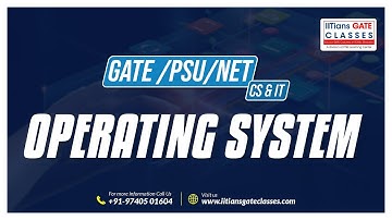 Operating System L5 | Useful for GATE CSE | UGC Net and other PSU exams for CSE | GATE CS Coaching