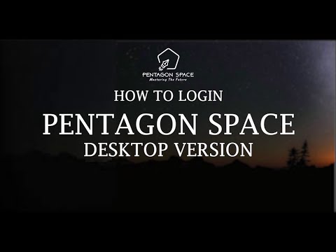 HOW TO LOGIN PENTAGON SPACE DESKTOP VERSION