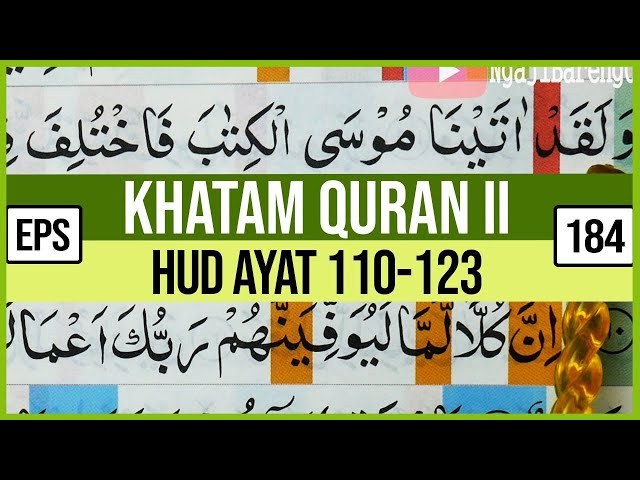 KHATAM QURAN II SURAH HUD AYAT 110-123 TARTIL  BELAJAR MENGAJI PELAN PELAN EP 184 class=