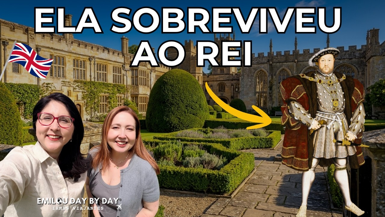 Visitamos o castelo em Cotswolds da mulher que sobreviveu ao rei mais perigoso da Inglaterra