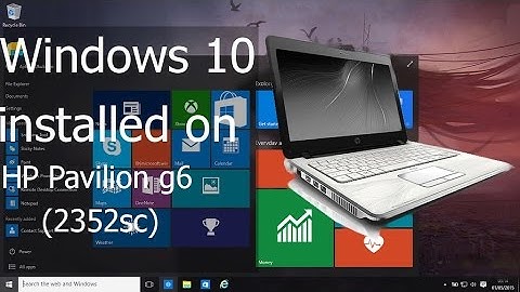 Windows 10 installed on HP Pavilion G6 (2352sc)