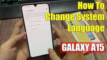 How To Change System Language On Samsung Galaxy A15
