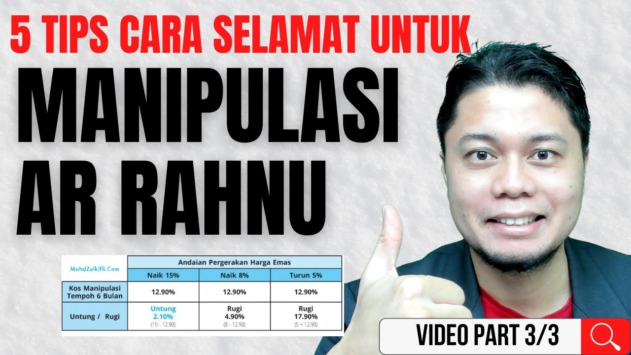 5 Tips Cara Selamat Manipulasi Ar Rahnu| No 5 Ini Ramai Yang Tak Buat