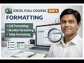 Excel Formatting | Cell Formatting | Number Formatting | Table Formatting