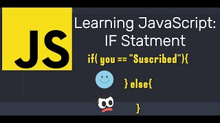 Learn JavaScript:  If Statements  | JavaScript Course | Episode 4 Content