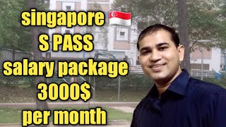 singapore ?? S pass salary for fresher cash in hand saving in one month and expenses in one month