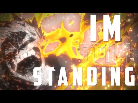 Bakugo Katsuki - AMV Boku no Hero Academia: Final Season - I'm Still Standing