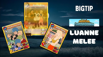 Luanne Melee Day 3 BigTip GN Animation Throwdown Gameplay