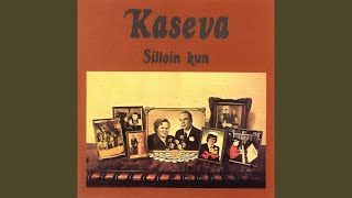 Video thumbnail of "Kaseva - Tyhjää"