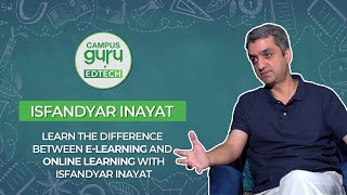 Learn the difference between E-Learning and Online learning with Isfandyar Inayat