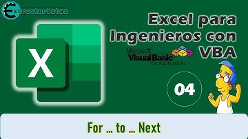 04 | For … to … Next | "Excel para Ingenieros con VBA"
