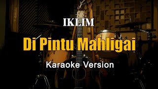 Puteri Di Pintu Mahligai - Iklim Karaoke Malaysia Nada Pria By Rubina Musik