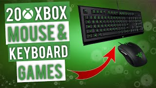 20 Best Games to play on XBOX with Keyboard & Mouse (2021)