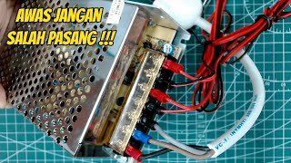 PENGKABELAN POWER SUPPLY 12V 5A | AWAS BANYAK YANG SALAH PASANG