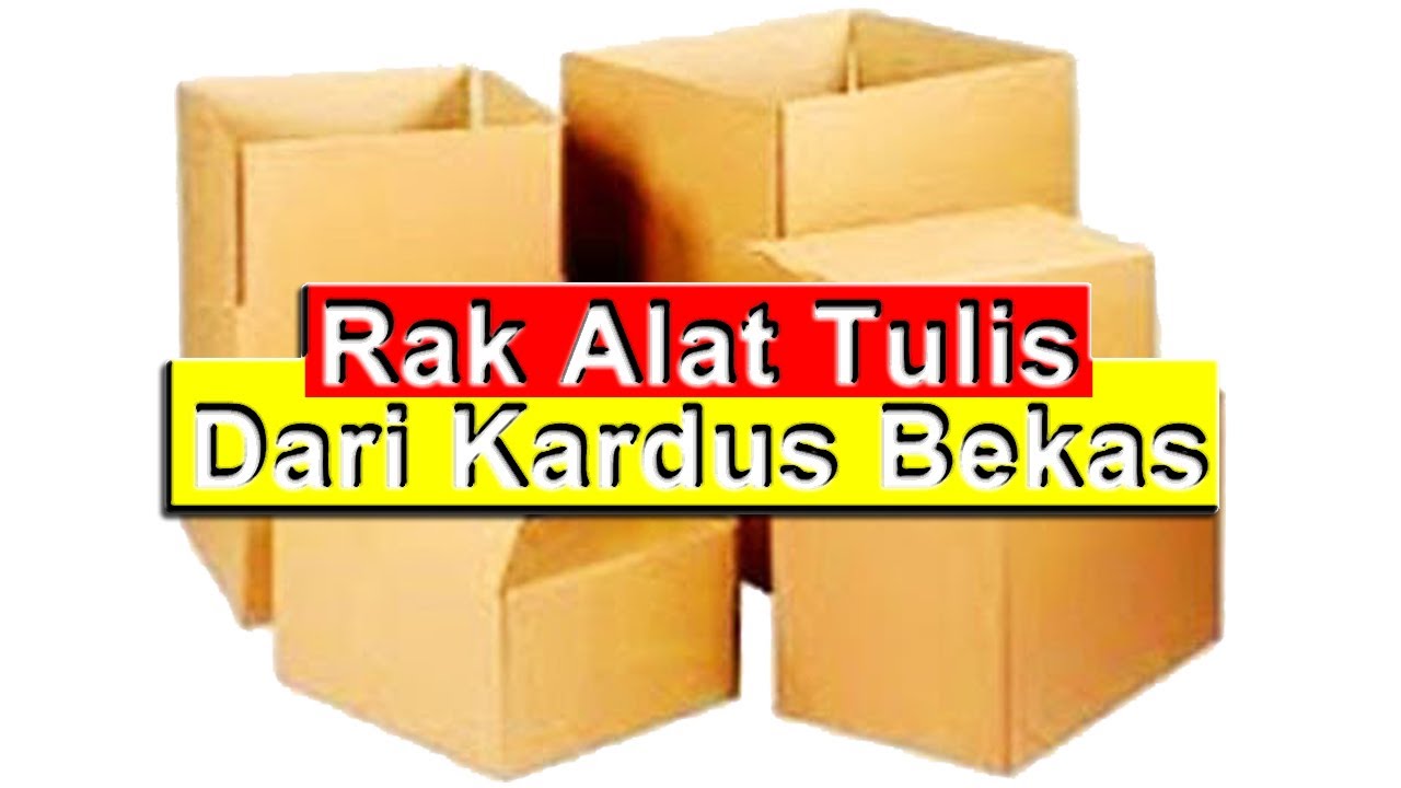 Tutorial Cara Membuat Rak  Tempat Alat  Tulis  Dari Kardus 