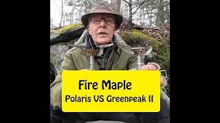 Fire Maple Polaris VS Greenpeak II Pressure Regulated Gas Canister Stoves
