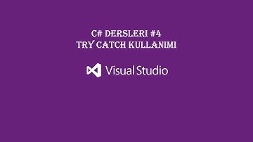 VS C# Try Catch Kullanımı