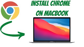 How To Install Chrome on Macbook M1 Silicone