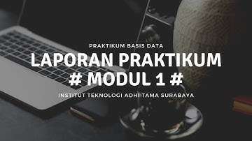 [BASDAT] Laporan Praktikum Basis Data - Modul 1 (User Management & Perintah DDL)