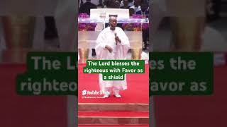 Lord blesses the righteous with Favour #bishopdavidoyedepo #livingfaith #prayer #love