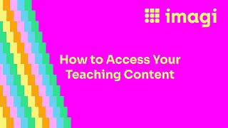 How to Access Your Teaching Content