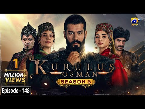 Kurulus Osman Urdu - Season 03 - Episode 148