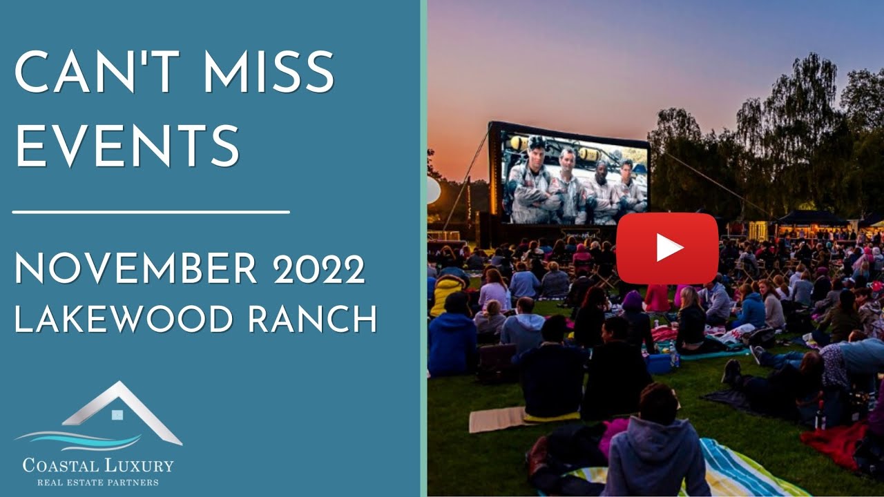 CAN'T MISS EVENTS for NOVEMBER 2022 in Lakewood Ranch - TOP 5! - YouTube