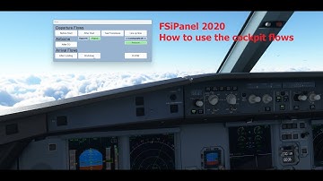 FSiPanel 2020 how to setup and use Cockpit flows