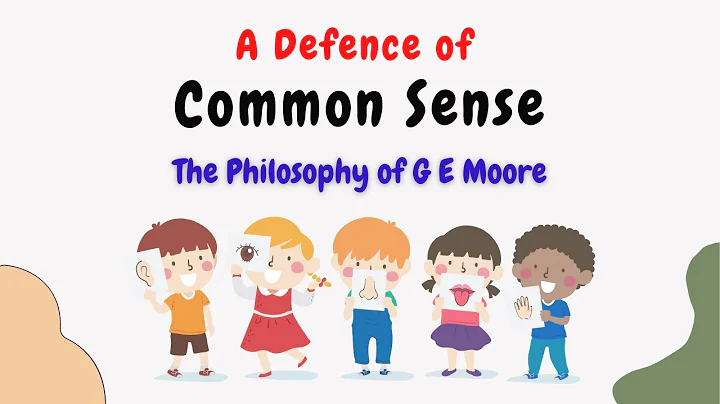A Defence of Common Sense | The Philosophy of G E ...