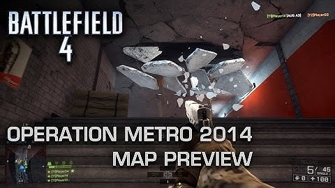 Operation Metro 2014: Battlefield 4 - Second Assault Map Preview (Xbox One)