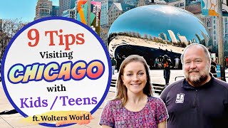 9 TIPS FOR VISITING CHICAGO WITH KIDS & TEENS    Food, Top Attractions, Parks, Museums, & More!