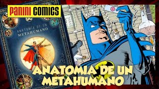 Los Archivos secretos de #batman | OVERVIEW: DC ANATOMÍA DE UN METAHUMANO  ?? | PANINI - YouTube