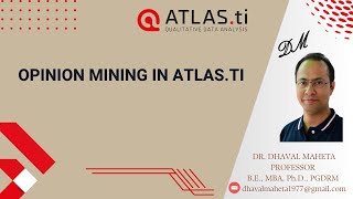 27. Opinion Mining in Atlas.ti - 23 || Dr. Dhaval Maheta