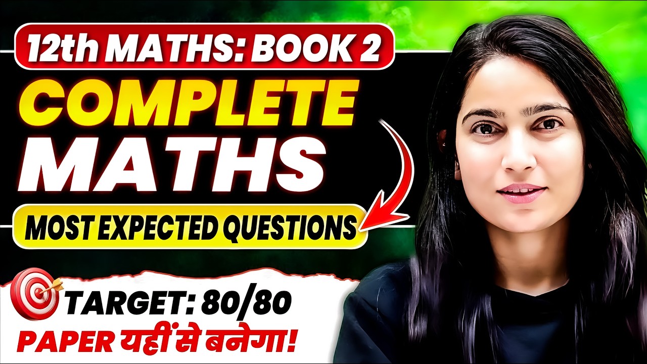 Class 12 Maths Book 2 Most Expected Questions 2026 🔥 | Target 80/80 ...