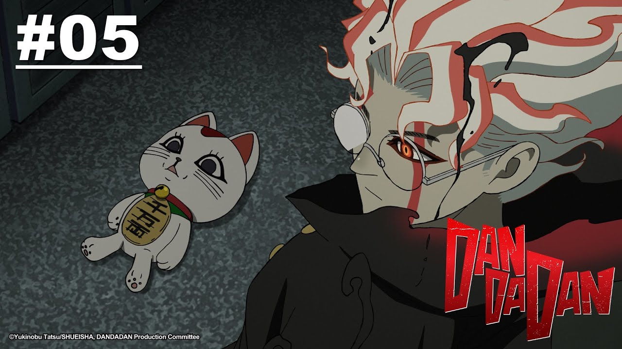 DAN DA DAN - Episode 05 [Bahasa Indonesia]