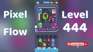 Famous 🎮 Pixel Flow Level 444 Walkthrough | Go Answer 🧩✨ Net Worth